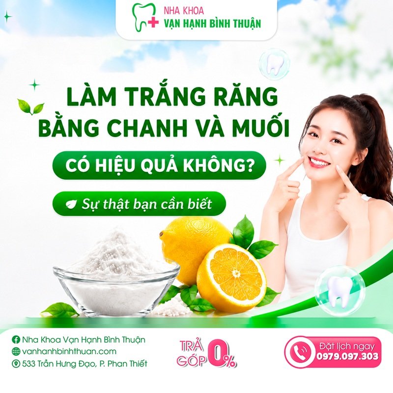 Làm trắng răng bằng chanh và muối có hiệu quả không? Sự thật bạn cần biết